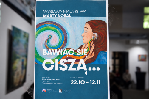 1-copy „Bawiąc się ciszą” – wystawa malarstwa Marty Nosal w Galerii Bema20