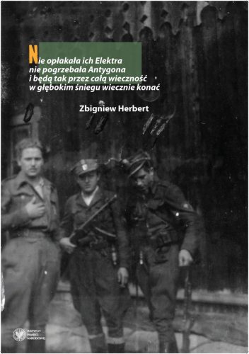 210-3551971 „Żołnierze wyklęci. Podziemie niepodległościowe 1944–1963”– wystawa plenerowa